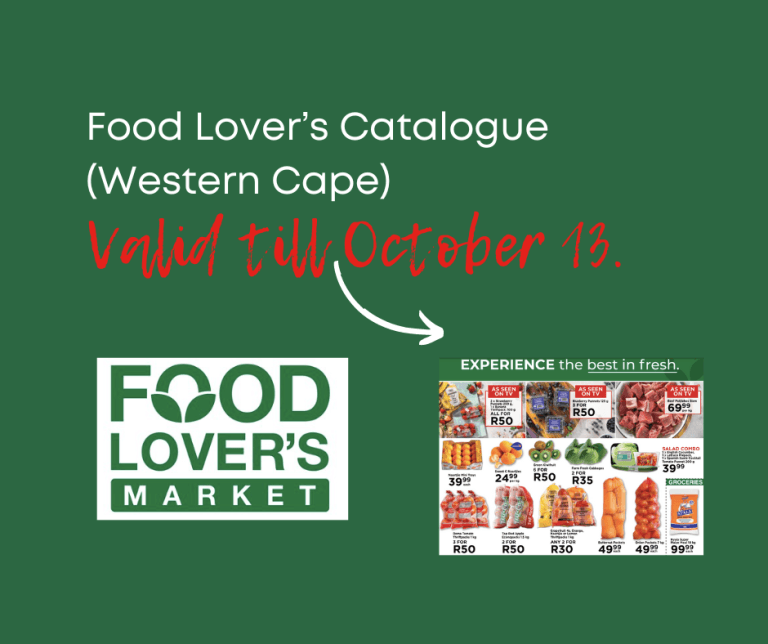 Food Lovers Market Catalogue Western Cape: Valid till October 13, 2024!