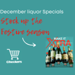 Checkers December liquor Specials