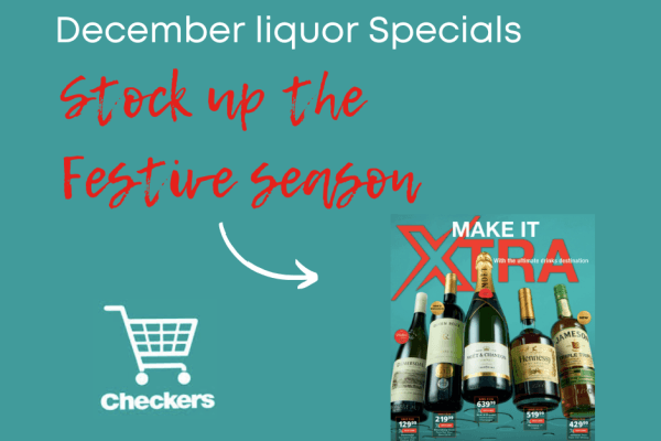 Checkers December liquor Specials