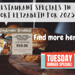 Restaurant Specials in Port Elizabeth for 2025