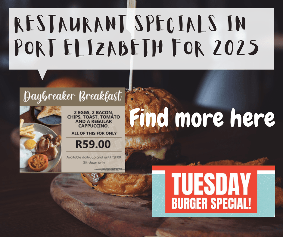 Restaurant Specials in Port Elizabeth for 2025
