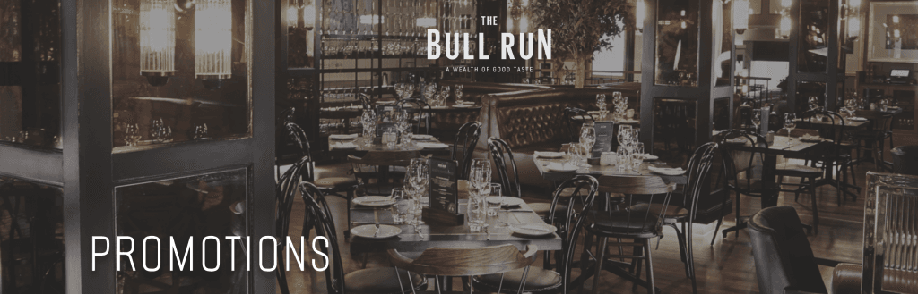 The Bull Run restaurant in Sandton, Johannesburg, is currently offering several enticing promotions