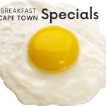 breakfast specials Cape town