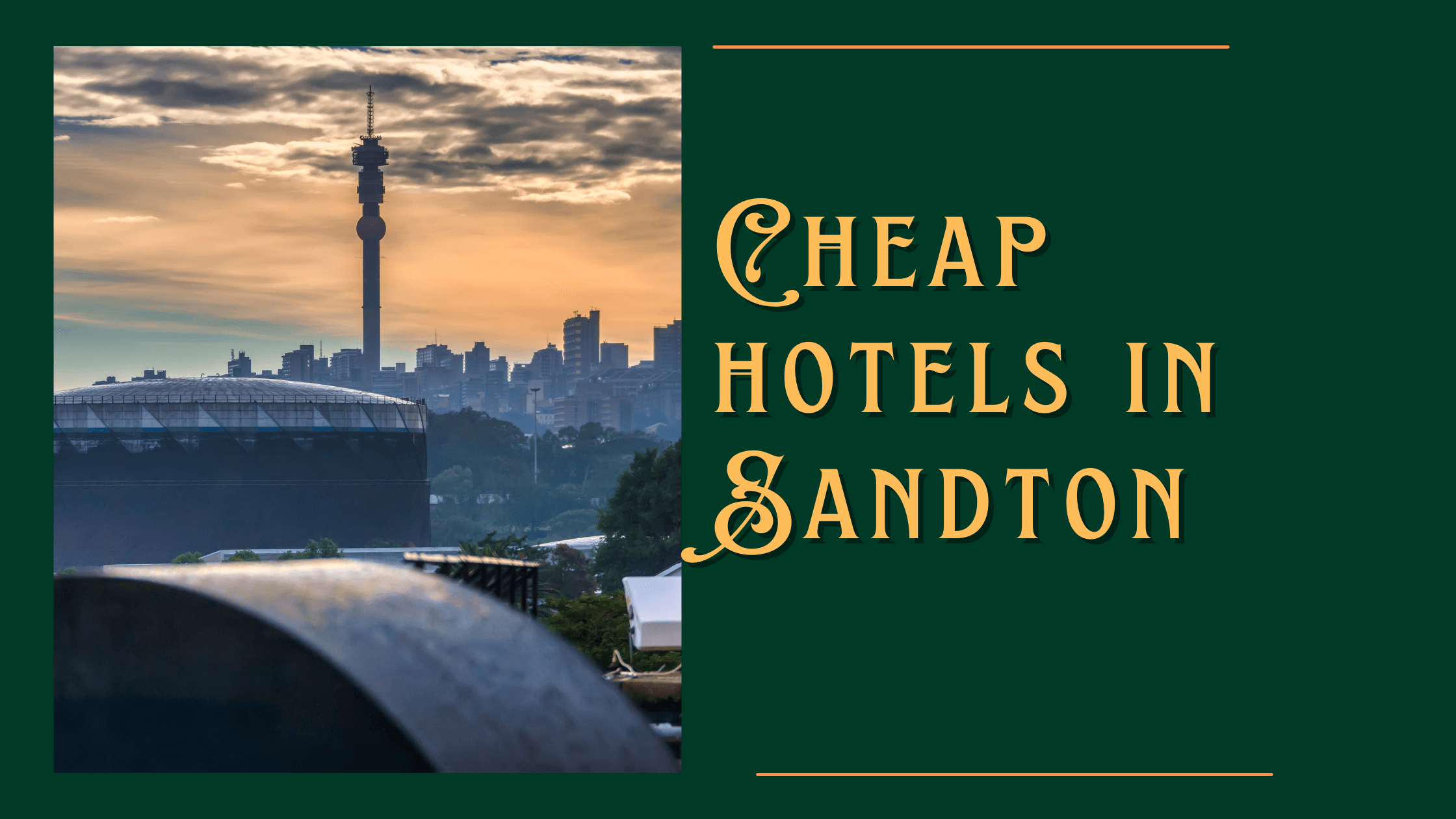 cheap hotels Sandton